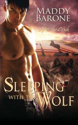 Sleeping With the Wolf by Maddy Barone